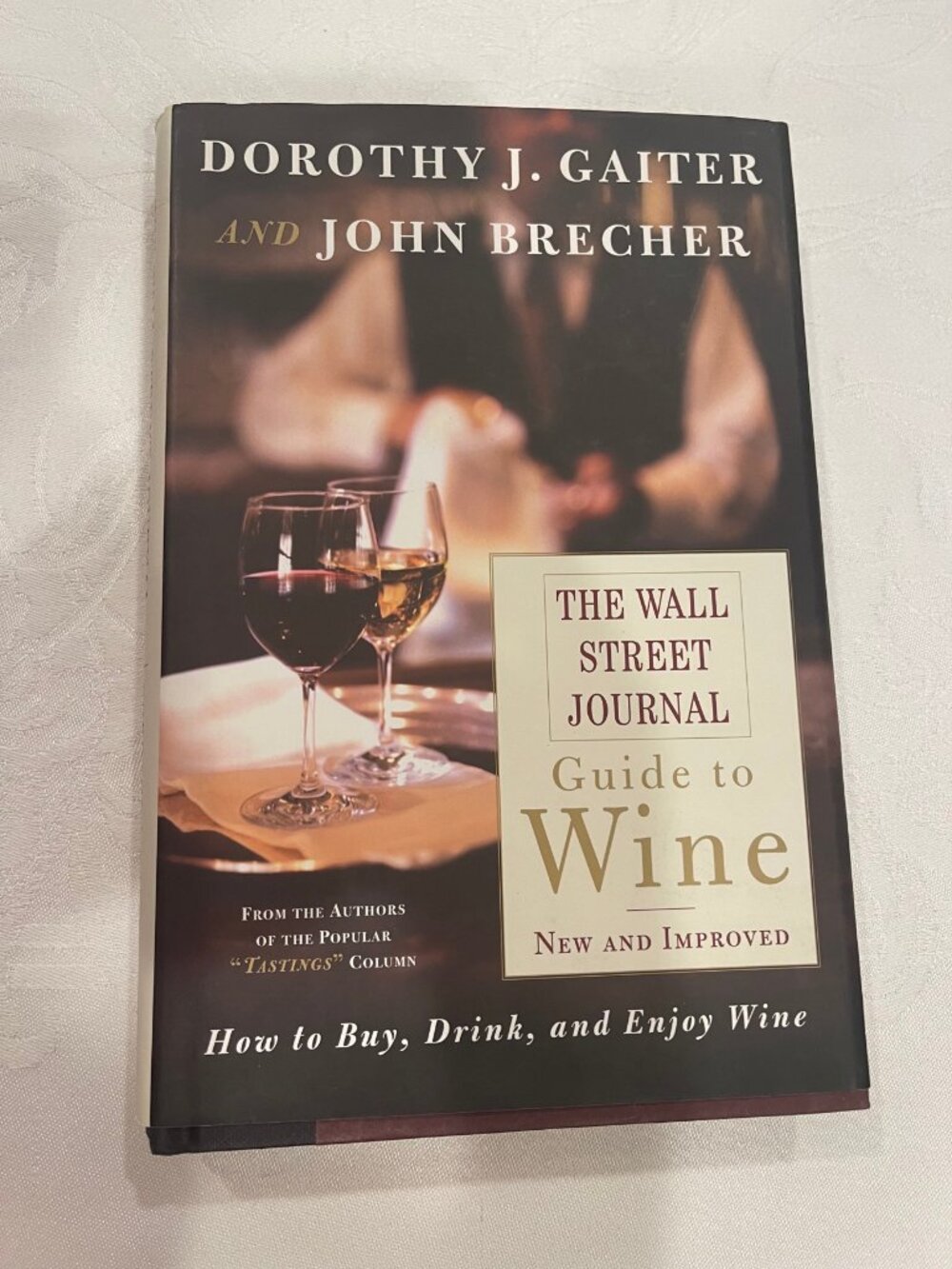 WSJ Guide to Wine New & Improved Gaiter Brecher Hardcover 26.95 Retail